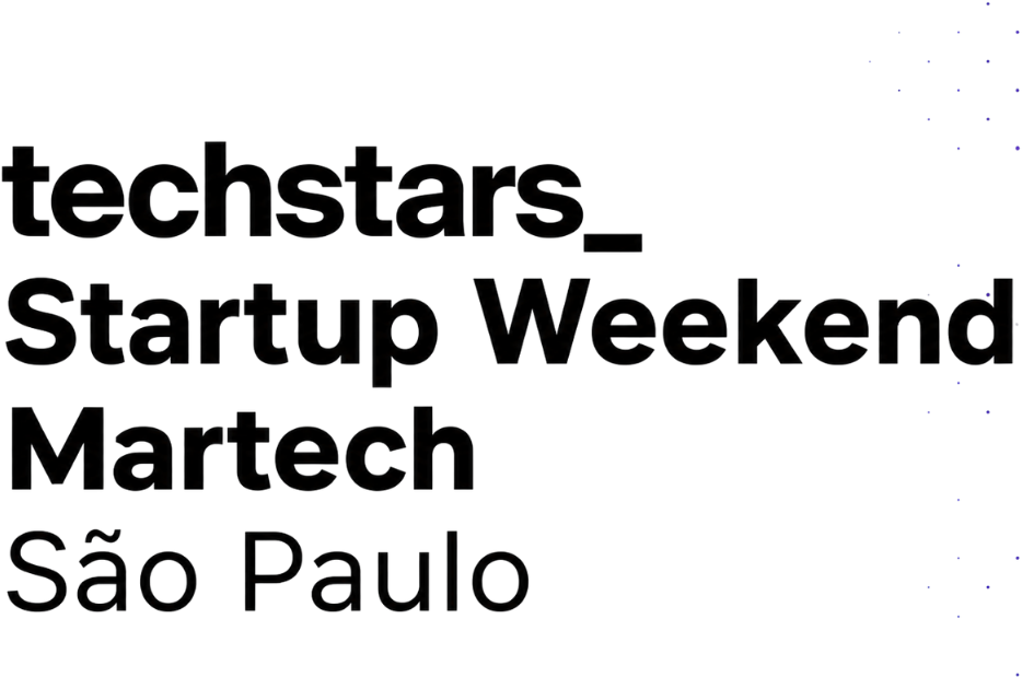 Techstars Startup Weekend MarTech São Paulo